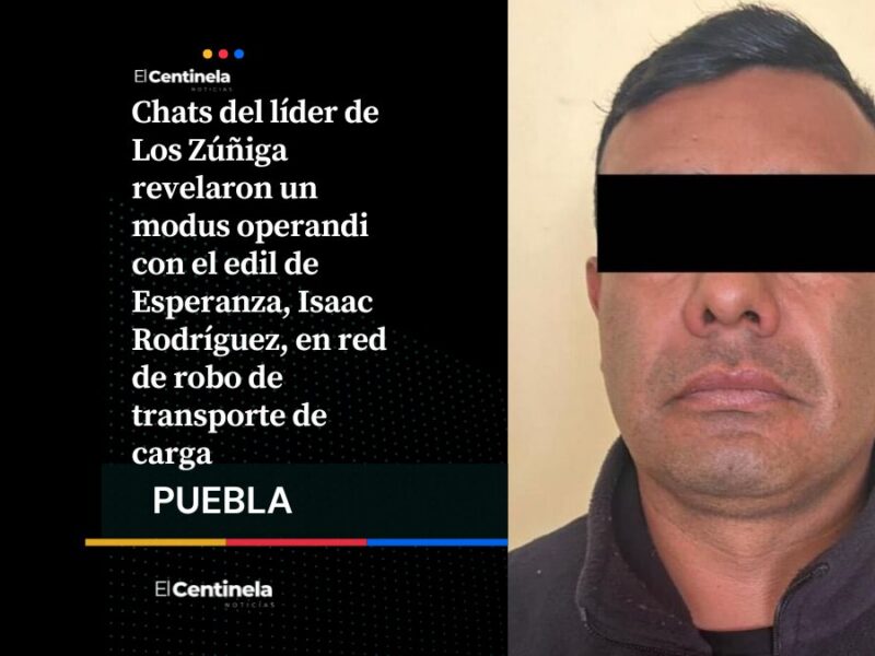 Isaac N, edil de Esperanza y el líder de Los Zúñiga habrían coordinado robos en "El Tramo de la Muerte" vía WhatsApp
