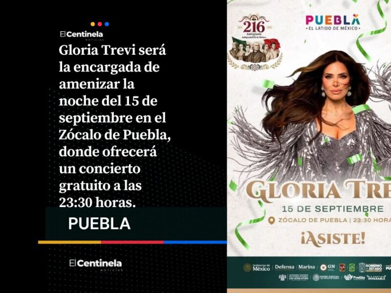 Festejos patrios regresan al Zócalo de Puebla con Gloria Trevi confirmada para el concierto del 15 de septiembre