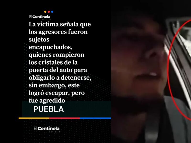 Encapuchados rompen cristales y atacan a automovilista durante intento de asalto en la México-Puebla