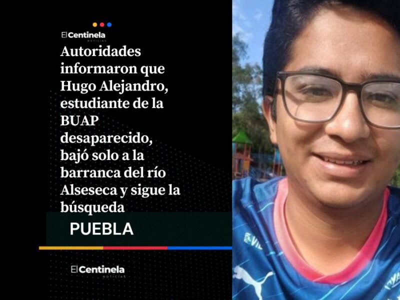 Hugo Alejandro bajó solo al río Alseseca, continúa la búsqueda del estudiante de la BUAP
