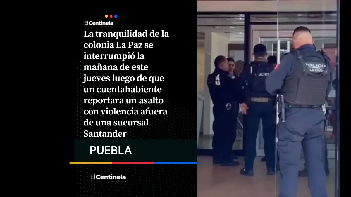 Asaltan con violencia a cuentahabiente afuera de Santander en La Paz
