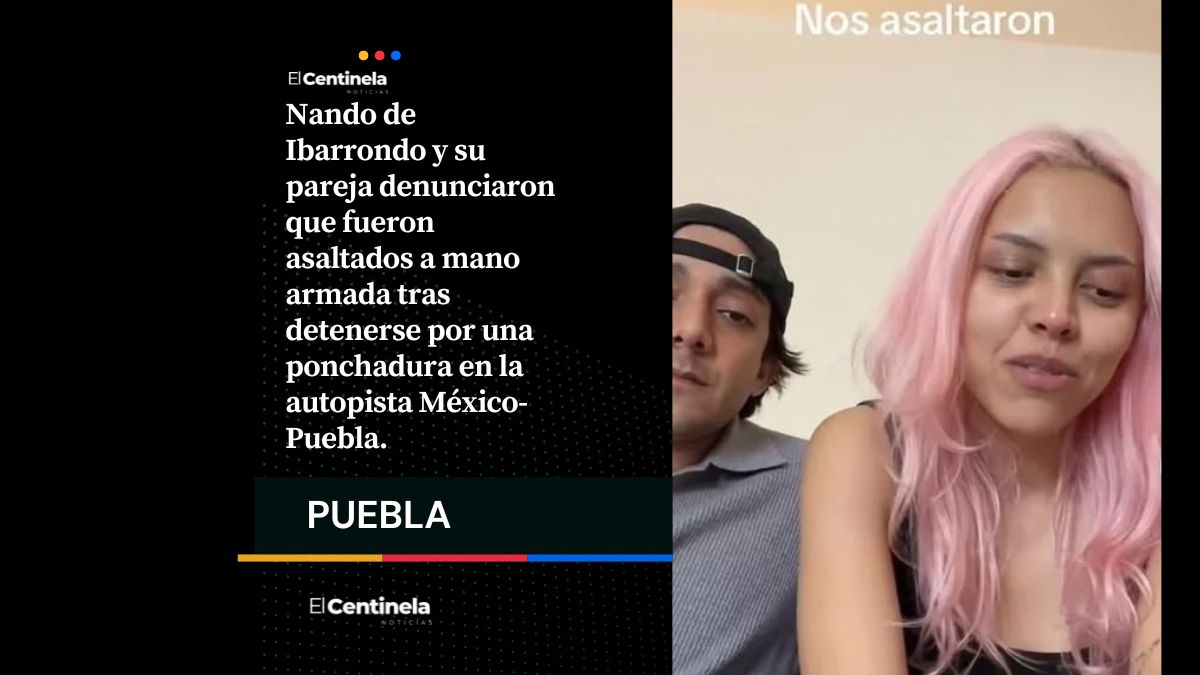 Alerta en la México-Puebla: Usan ponchallantas para asaltar al influencer Nando de Ibarrondo y su pareja