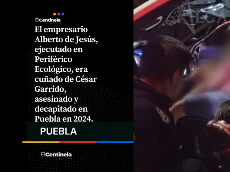 Empresario ejecutado en Periférico era cuñado de César Garrido, levantado en Mochomos