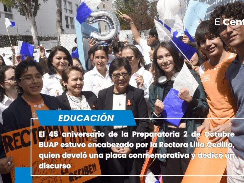 Lilia Cedillo celebra los 45 años la Preparatoria 2 de Octubre de 1968 BUAP