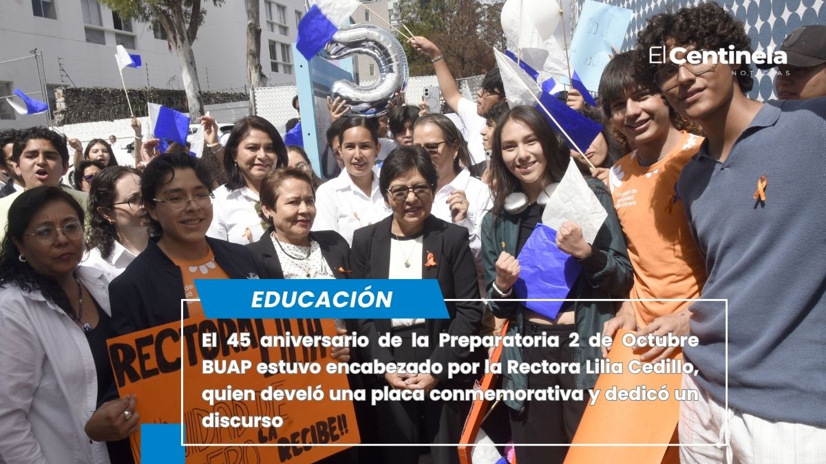 Lilia Cedillo celebra los 45 años la Preparatoria 2 de Octubre de 1968 BUAP