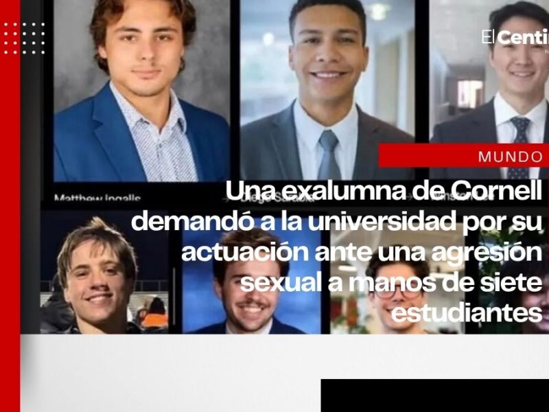 Víctima de violación grupal por siete estudiantes demanda a Universidad de Cornell, reabren investigación
