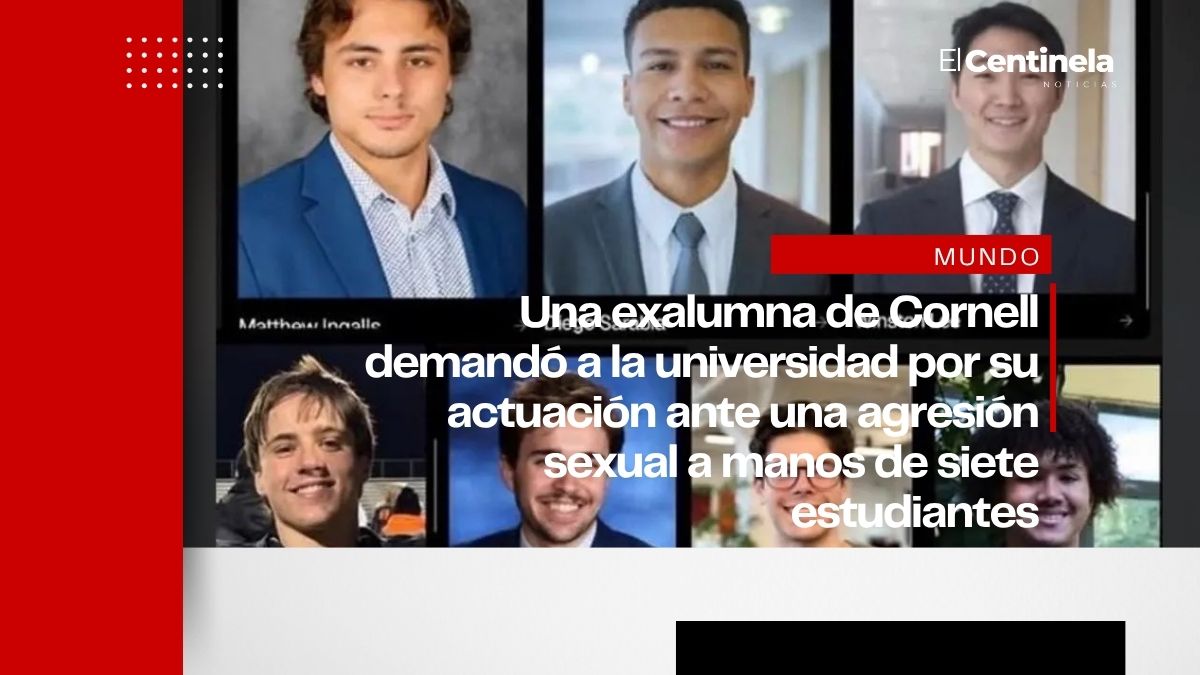 Víctima de violación grupal por siete estudiantes demanda a Universidad de Cornell, reabren investigación