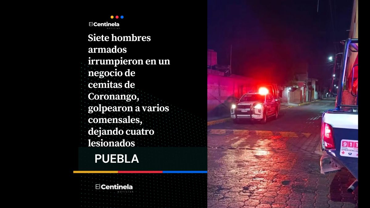 Ataque armado en Coronango deja cuatro heridos tras irrumpir en un negocio de cemitas