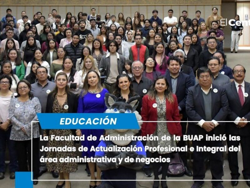 Facultad de Administración BUAP inicia jornadas de actualización profesional