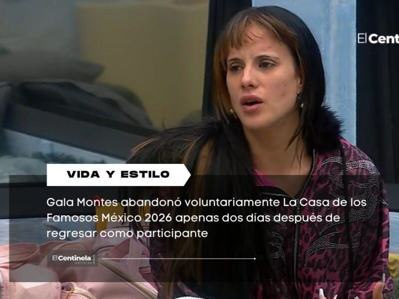 Gala Montes abandona La Casa de los Famosos México 2026 tras regresar al reality durante dos días