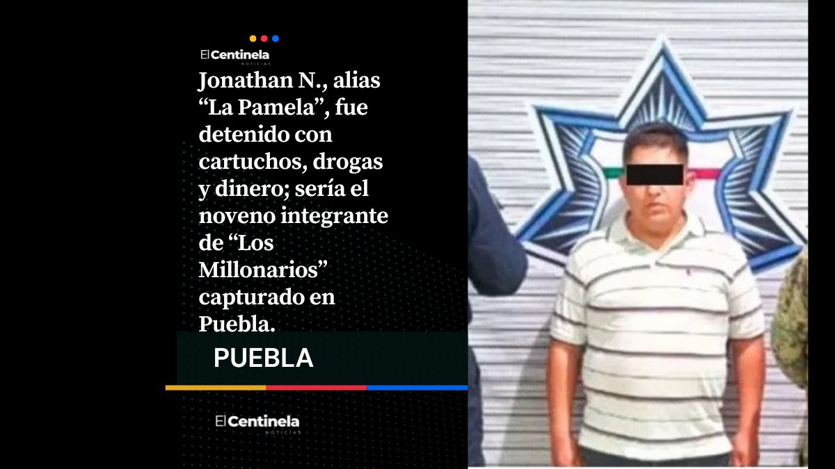 Era taxista y cazaba víctimas para “Los Millonarios”: cae ‘La Pamela’ en Puebla