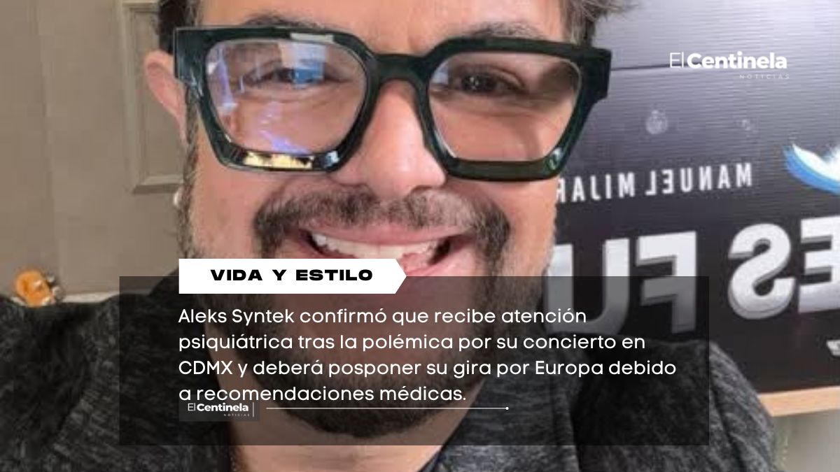 Aleks Syntek es diagnosticado con “trastorno psicótico” y pospone gira europea