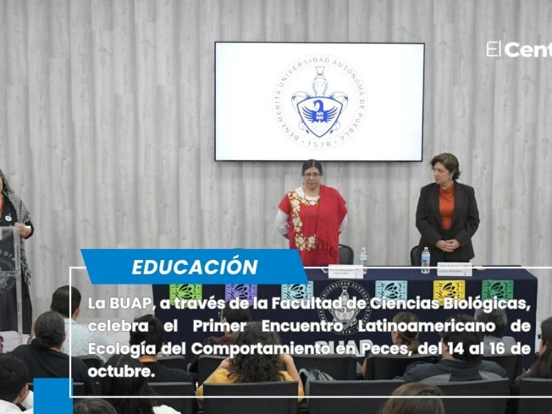 Celebra BUAP Primer Encuentro Latinoamericano de Ecología del Comportamiento en Peces