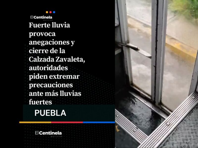 Lluvia intensa provoca inundaciones y cierre vial de la Calzada Zavaleta