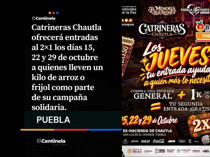 Festival Catrineras Chautla ofrecerá entradas al 2×1 a cambio de un kilo de arroz o frijol