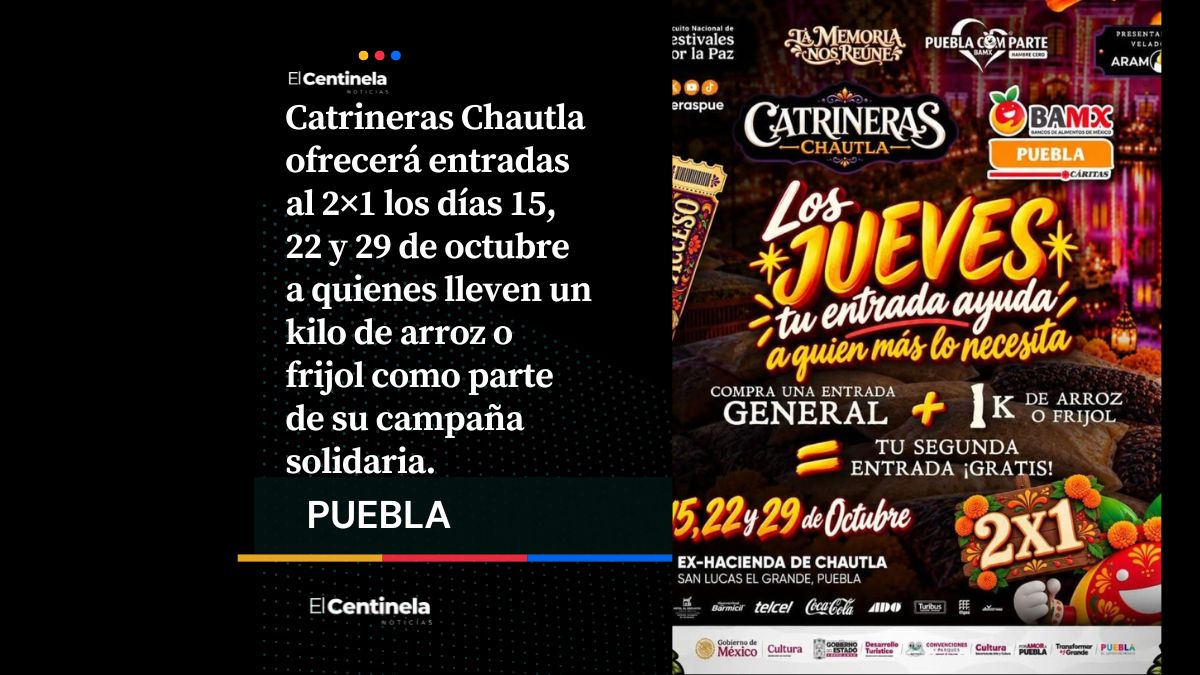 Festival Catrineras Chautla ofrecerá entradas al 2×1 a cambio de un kilo de arroz o frijol