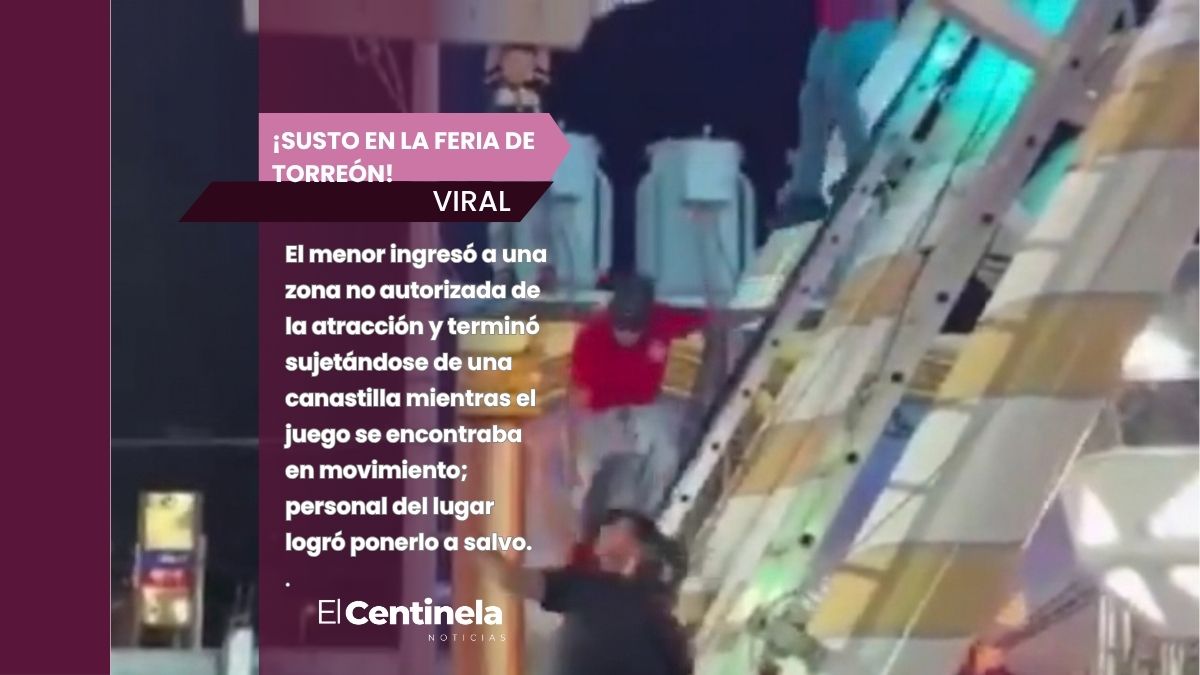 Niño se cuelga de Rueda de la Fortuna en Feria de Torreón; así lo rescataron