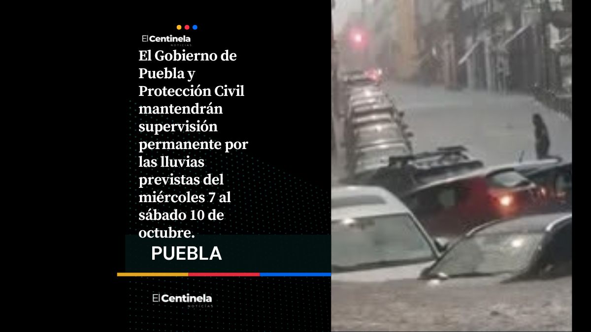 Gobierno de Puebla llama reforzar precauciones ante pronóstico de lluvias fuertes en el estado