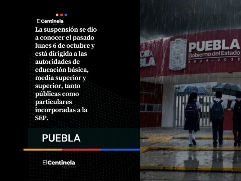 SEP suspende clases para este jueves y viernes por lluvias fuertes en 173 municipios de Puebla
