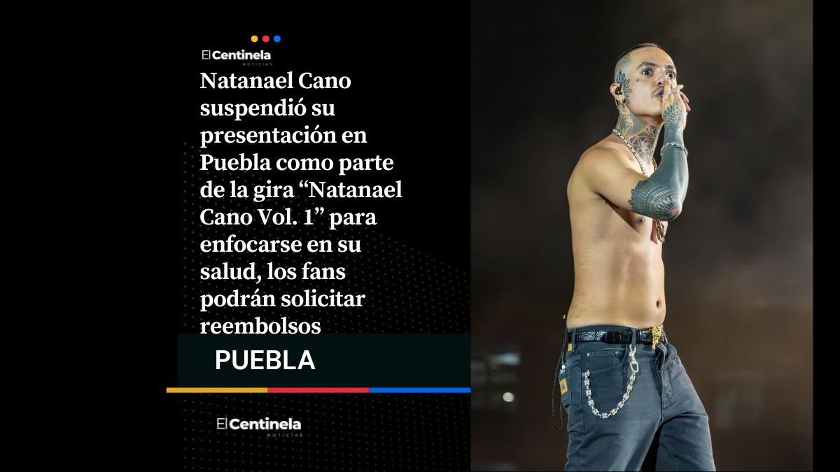 Natanael Cano pospone concierto en Puebla debido a problemas de salud, así puedes solicitar tu reembolso