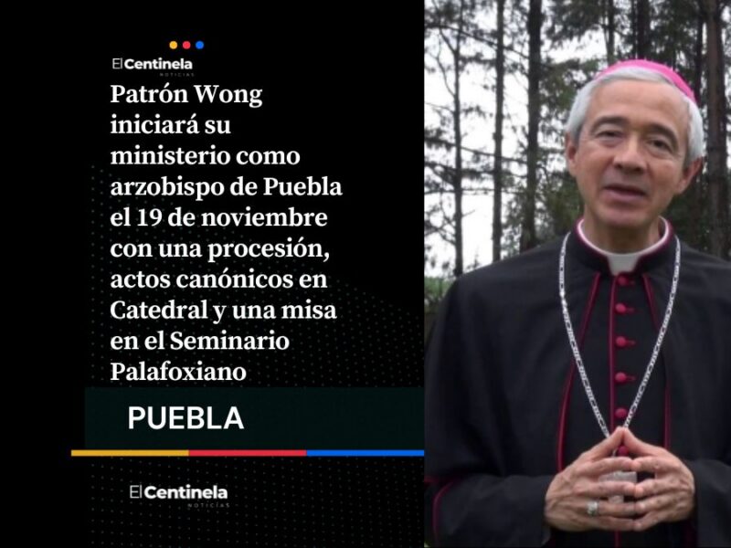 Patrón Wong iniciará su arzobispado en Puebla con procesión y misa, así será su toma de posesión