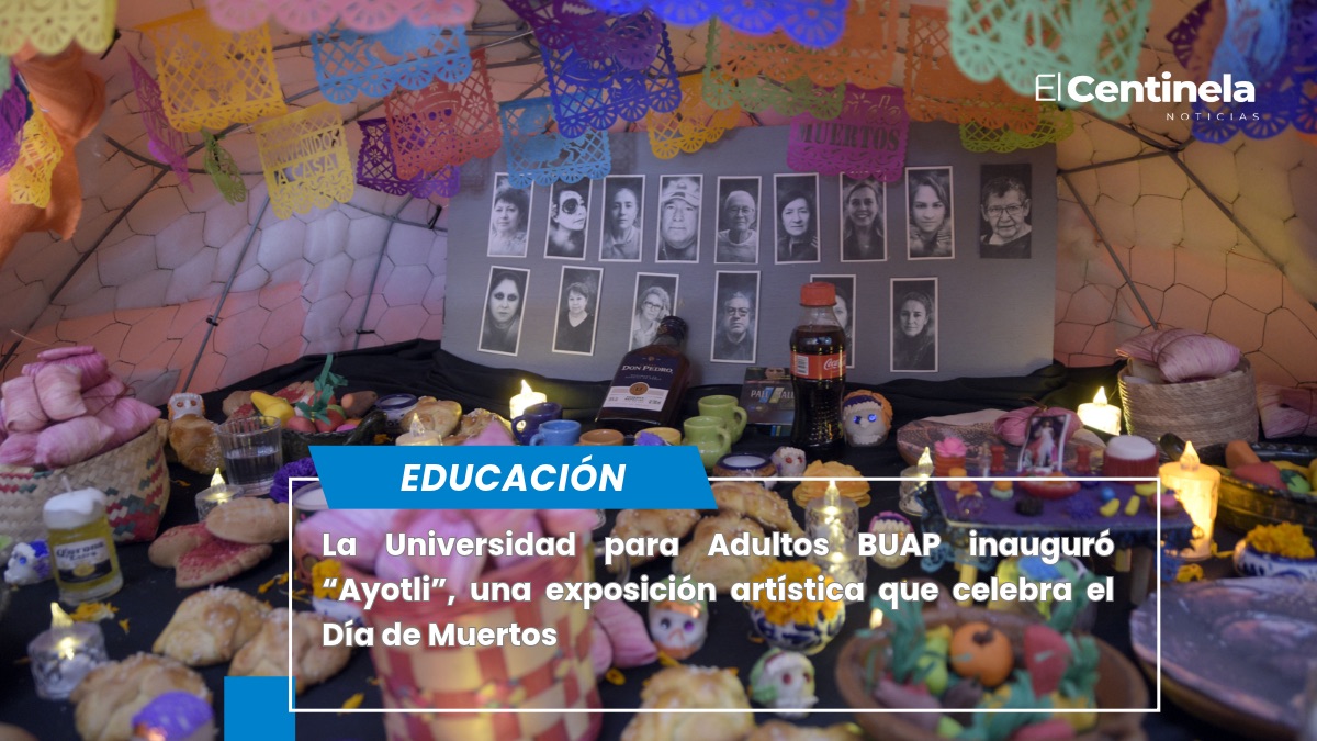 La Universidad para Adultos de la BUAP celebra la tradición del Día de Muertos con la exposición “Ayotli”