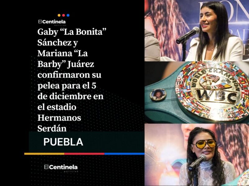 La Bonita Sánchez vs La Barby Juárez: hacen oficial su pelea en el Estadio Hermanos Serdán