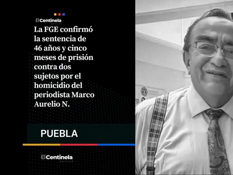 FGE confirma sentencia de 46 años de prisión para asesinos del periodista Marco Aurelio