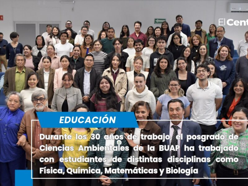 El posgrado en Ciencias Ambientales de la BUAP cumple 30 años formando profesionales académicos