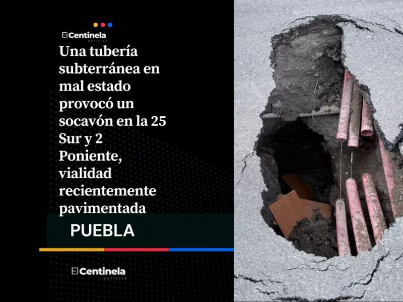 Tubería de Agua de Puebla en mal estado provoca socavón en la 25 Sur recién pavimentada