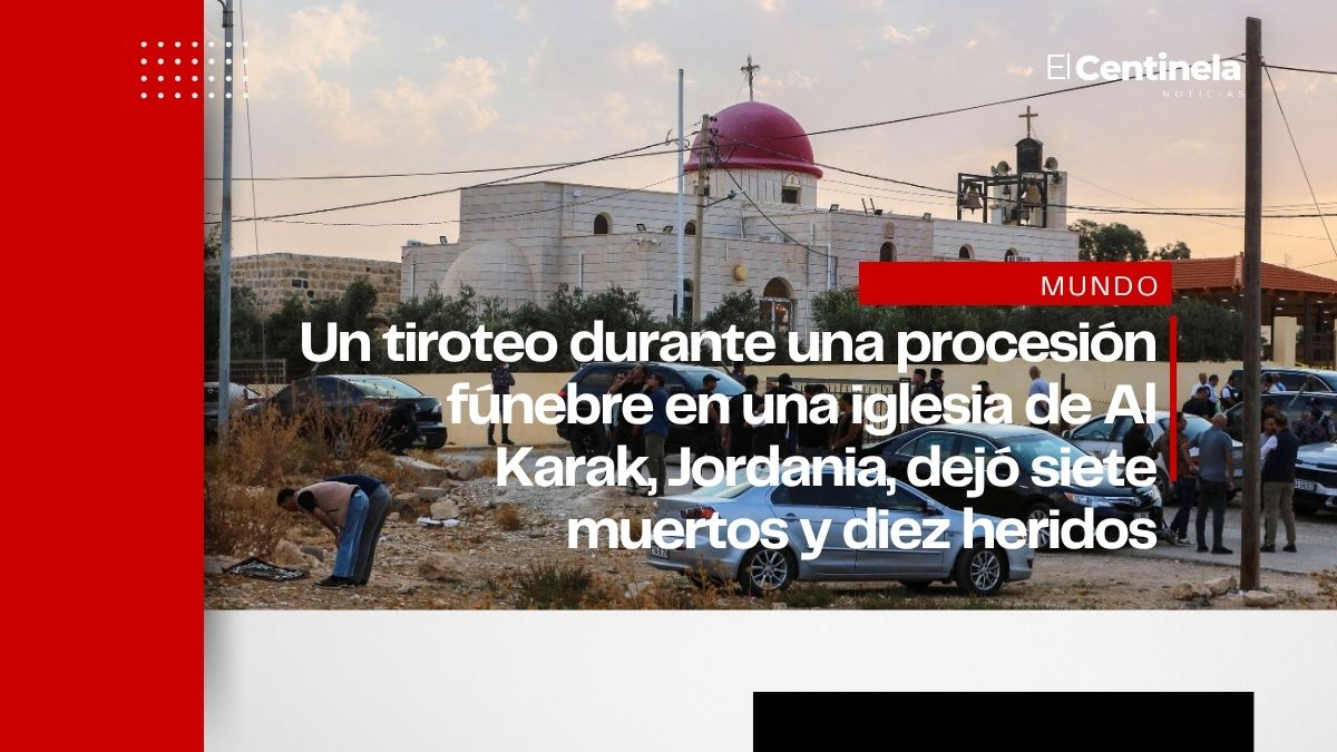 Tiroteo en iglesia de Jordania deja siete muertos y diez heridos en Al Karak